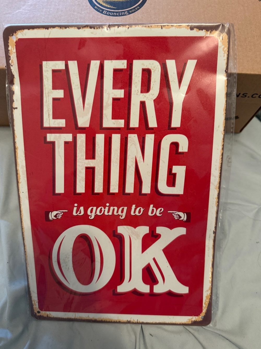 Everything is Going to Be OK Red Metal Sign